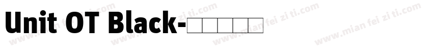 Unit OT Black字体转换